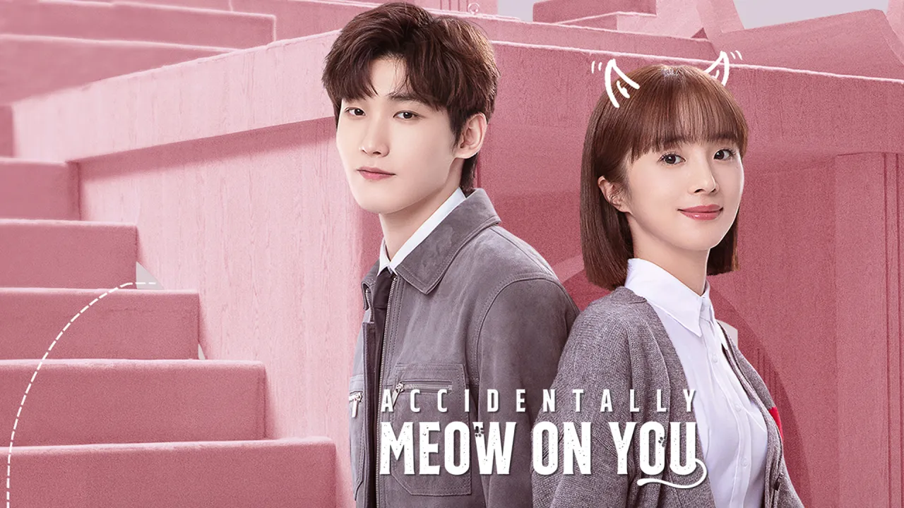 مسلسل مؤاء مؤاء يرتبط بالحب Accidentally Meow on You الحلقة 22 الثانية والعشرون مترجمة HD